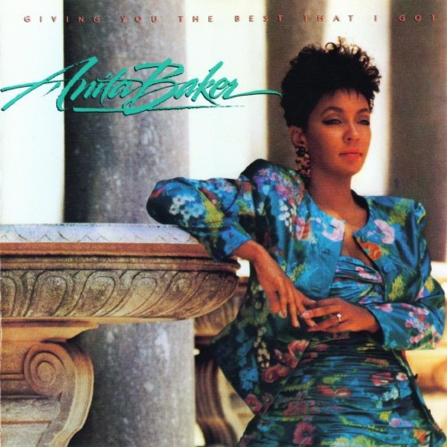 Giving You The Best That I Got by Anita Baker album cover