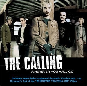 Wherever You Will Go by The Calling album cover