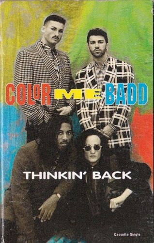 Thinkin' Back by Color Me Badd album cover