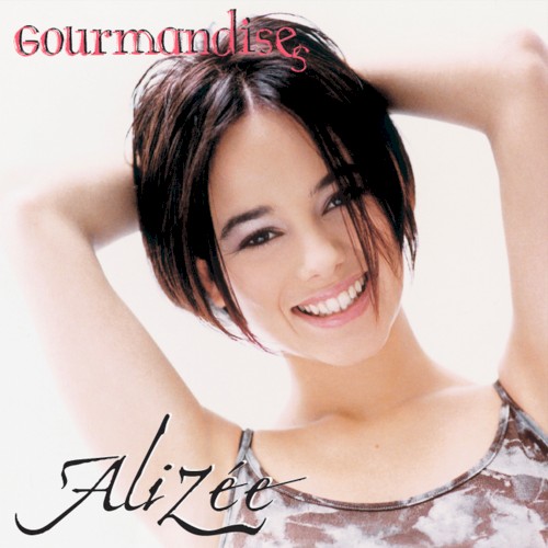 Gourmandises by Alizée album cover