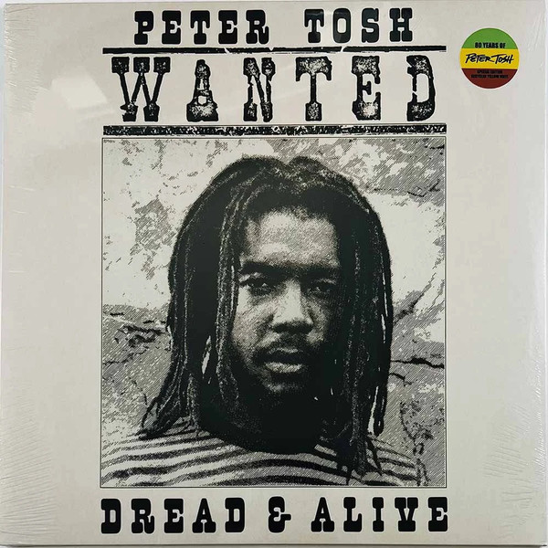 Wanted Dread &amp; Alive by Peter Tosh