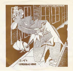 2 x 4's / Horrible Hour by Thinking Fellers Union Local 282