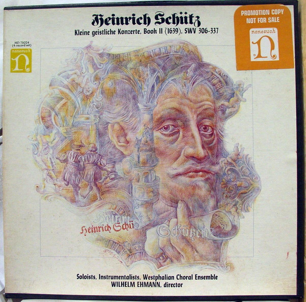 Kleine Geistliche Konzerte, Book II (1639), SWV 306-337 by Heinrich Schütz, Soloists, Instrumentalists, Westphalian Choral Ensemble, Wilhelm Ehmann