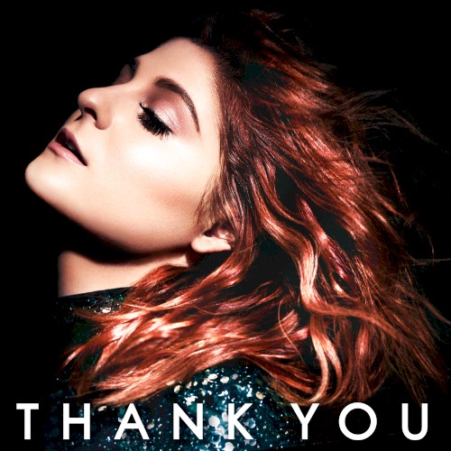 Thank You by Meghan Trainor