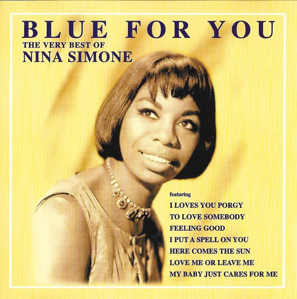 Blue For You - The Very Best Of Nina Simone by Nina Simone