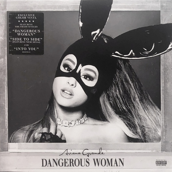 Dangerous Woman by Ariana Grande