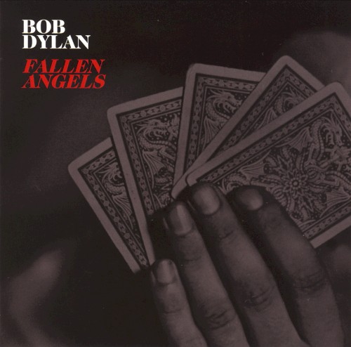 Fallen Angels by Bob Dylan