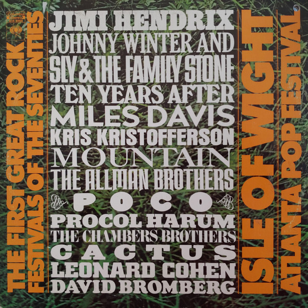 The First Great Rock Festivals Of The Seventies - Isle Of Wight / Atlanta Pop Festival by Various