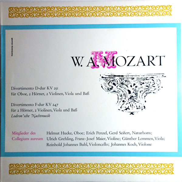 Divertimento D-Dur K 251 / Divertimento F-Dur K 247 by Wolfgang Amadeus Mozart