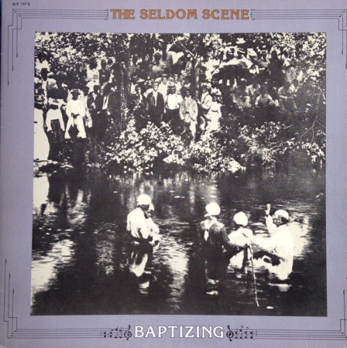 Baptizing by The Seldom Scene