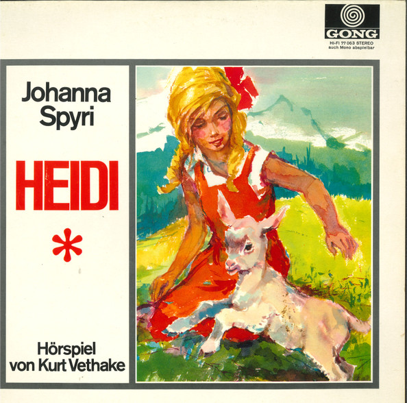Heidi by Johanna Spyri