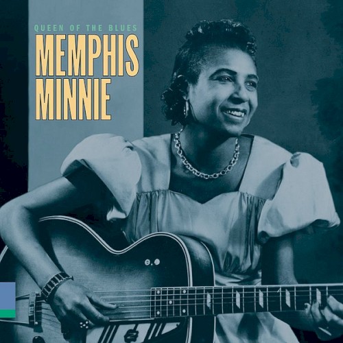 Queen Of The Blues by Memphis Minnie
