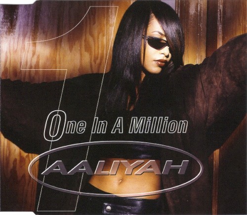 One In A Million by Aaliyah