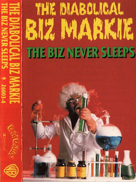 The Biz Never Sleeps by Biz Markie