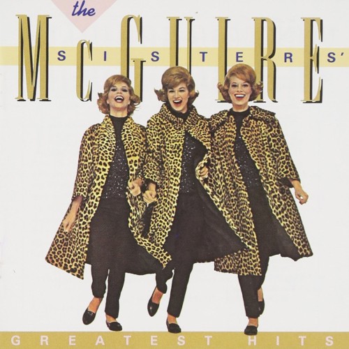 The McGuire Sisters by McGuire Sisters