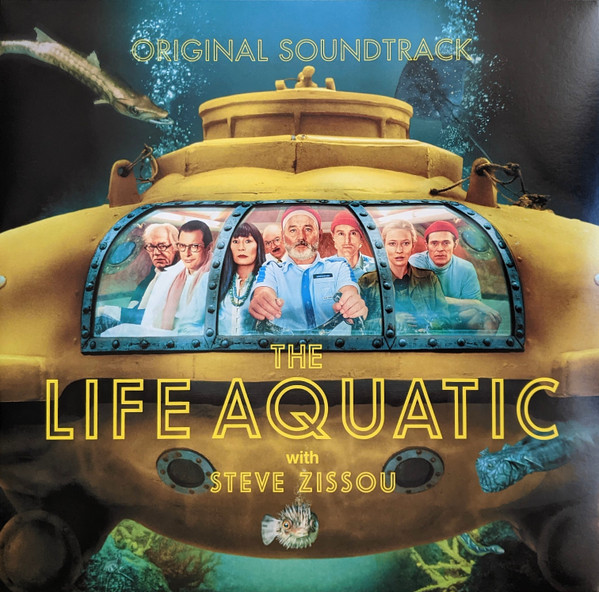The Life Aquatic With Steve Zissou (Original Soundtrack) by Various