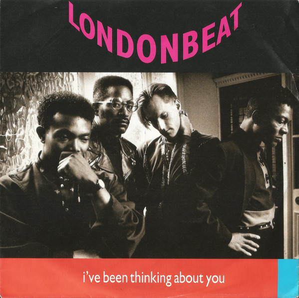 I've Been Thinking About You by Londonbeat