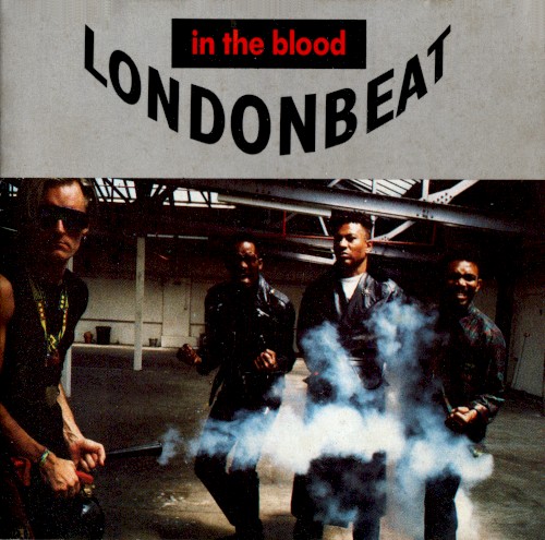 In The Blood by Londonbeat