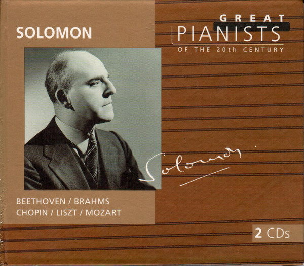 Solomon by Solomon, Beethoven, Brahms, Chopin, Liszt, Mozart