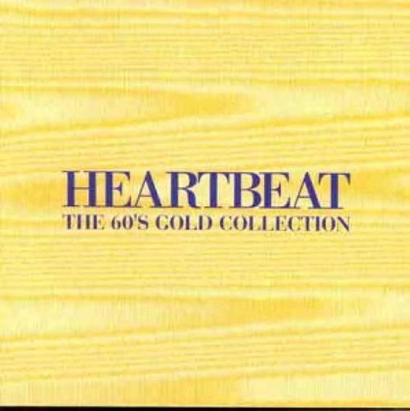 Heartbeat - The 60's Gold Collection by Various
