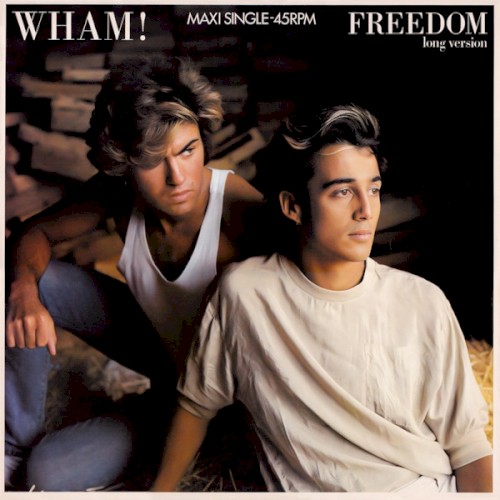 Freedom by Wham!