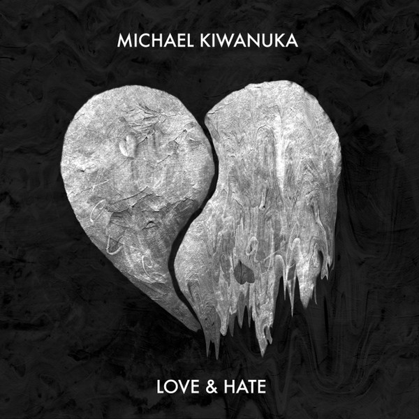 Love &amp; Hate by Michael Kiwanuka