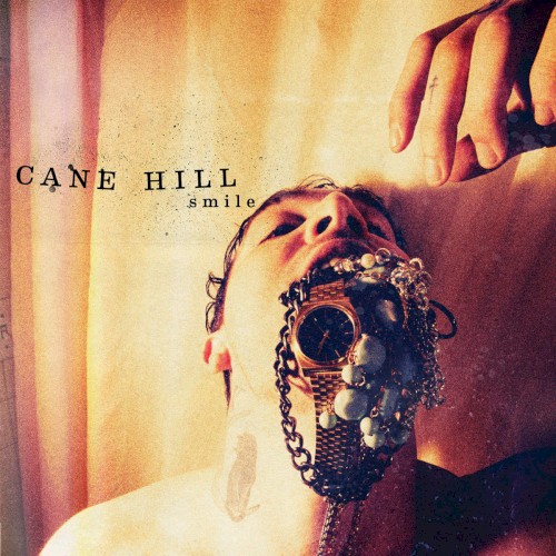 Smile by Cane Hill