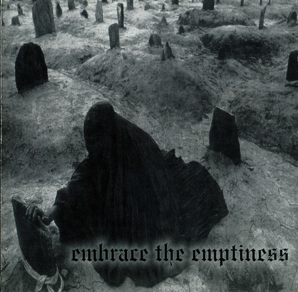 Embrace The Emptiness by Evoken