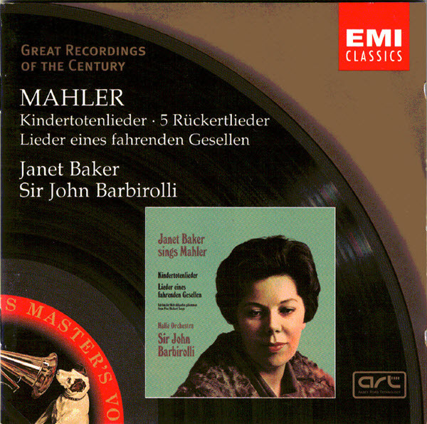Dame Janet Baker Sings Mahler:Lieder Eines Fahrenden Gesellen - Kindertotenlieder - Five Rückert Songs by Janet Baker