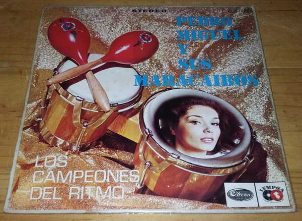 Los Campeones Del Ritmo by Pedro Miguel Y Sus Maracaibos