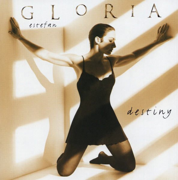 Destiny by Gloria Estefan