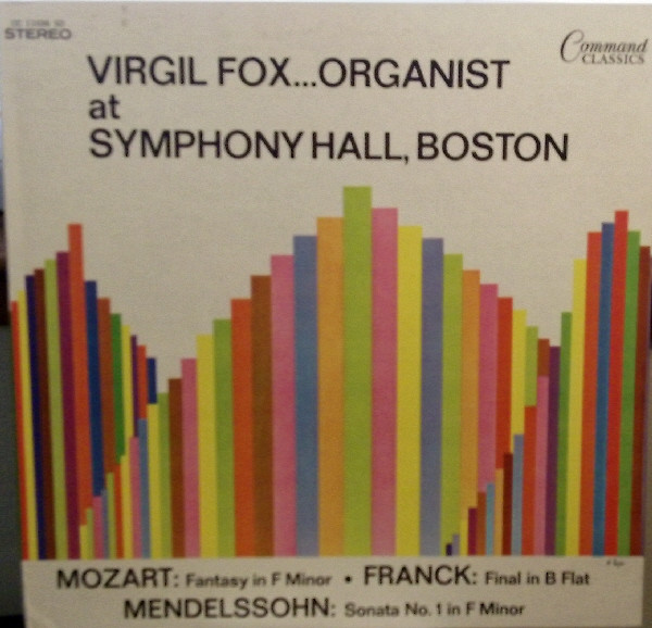 Virgil Fox...Organist At Symphony Hall, Boston by Virgil Fox