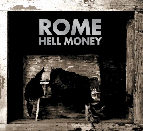 Hell Money by Rome