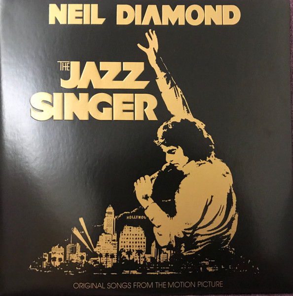 The Jazz Singer (Original Songs From The Motion Picture) by Neil Diamond