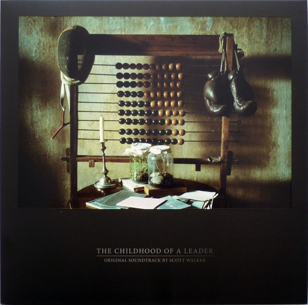 The Childhood Of A Leader by Scott Walker