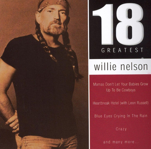 18 Greatest by Willie Nelson