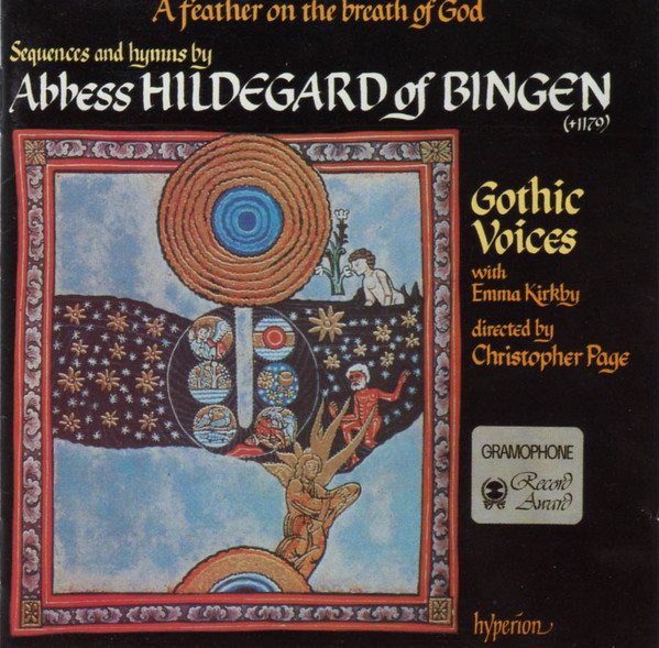 A Feather On The Breath Of God (Sequences And Hymns By Abbess Hildegard Of Bingen) by Hildegard Von Bingen