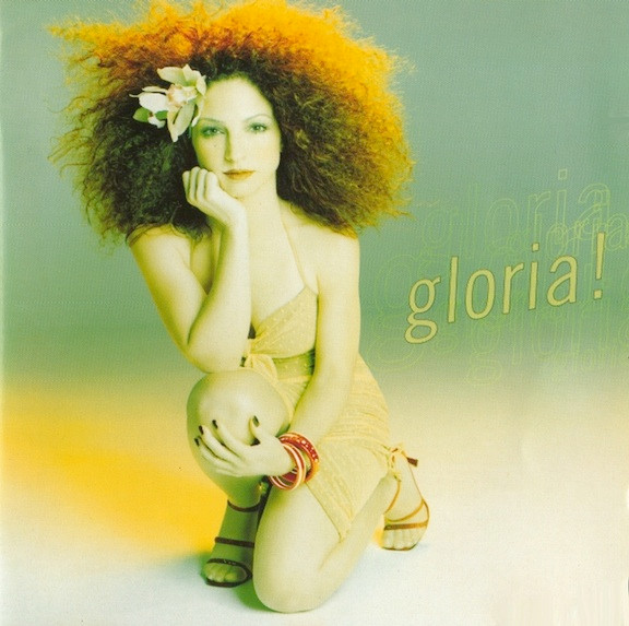 Gloria! by Gloria Estefan