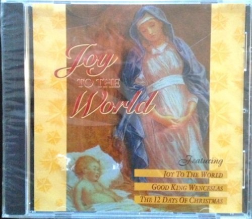 Joy to the World by Various