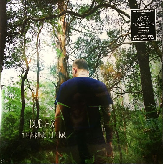 Thinking Clear by Dub FX