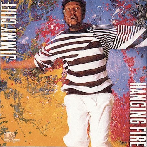 Hanging Fire by Jimmy Cliff