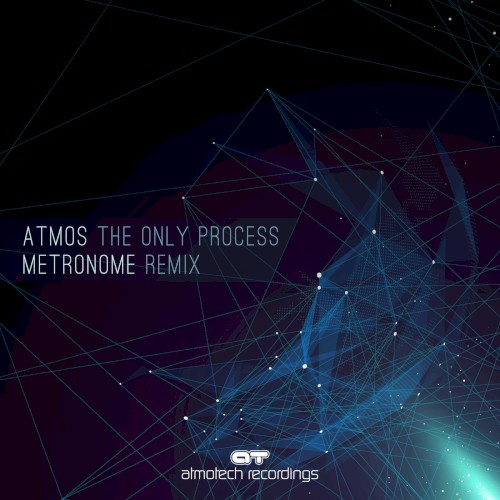 The Only Process (Metronome Remix) by Atmos