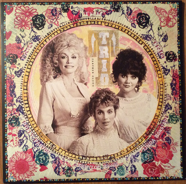 Trio: Farther Along by Dolly Parton