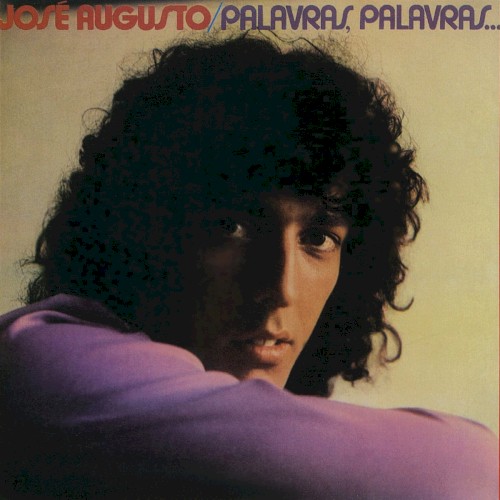 Palavras, Palavras... by José Augusto