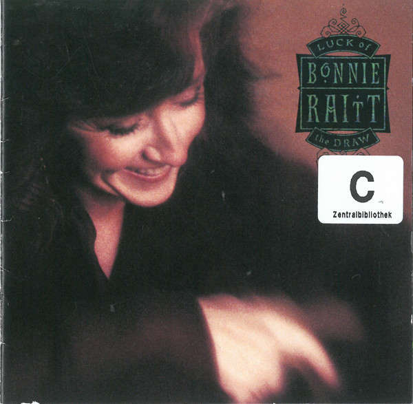 Luck Of The Draw by Bonnie Raitt