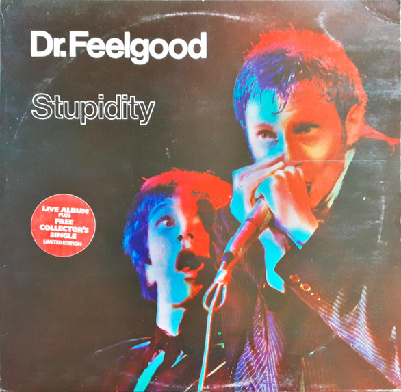 Stupidity by Dr. Feelgood