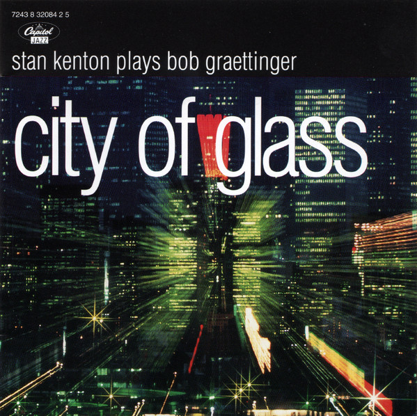 City Of Glass by Stan Kenton