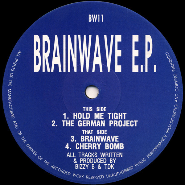 Brainwave E.P. by Bizzy B