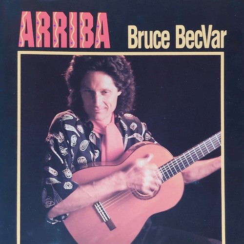 Arriba by Bruce Becvar