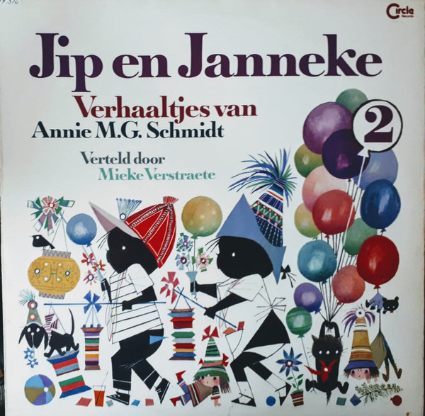 Jip En Janneke 2 - Verhaaltjes Van Annie M.G. Schmidt by Annie M.G. Schmidt